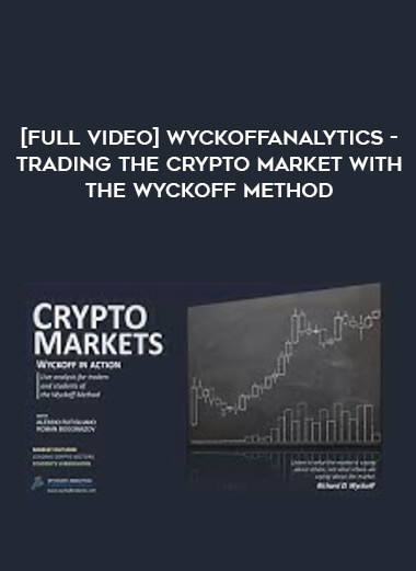 [Full Video] Wyckoffanalytics - Trading the Crypto Market with the Wyckoff Method download