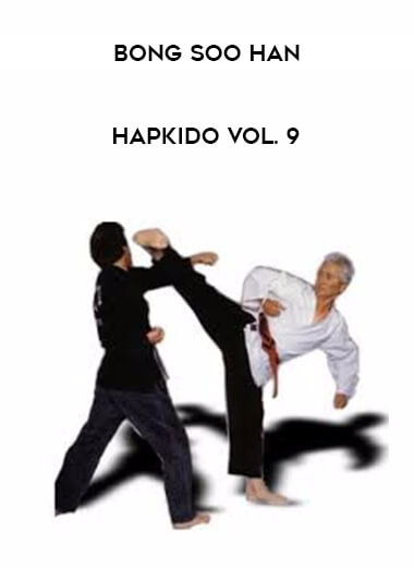 Bong Soo Han - Hapkido Vol. 9 download