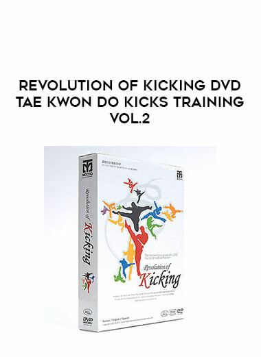Revolution of Kicking DVD Tae Kwon Do Kicks Training Vol.2 download