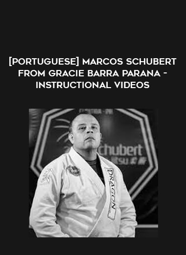 [Portuguese] Marcos Schubert from Gracie Barra Parana - Instructional Videos download