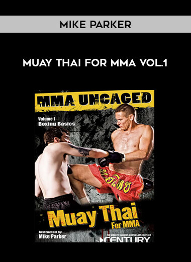 Mike Parker - Muay Thai for MMA Vol.1 download
