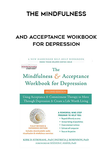 The Mindfulness and Acceptance Woikbook for Depression download