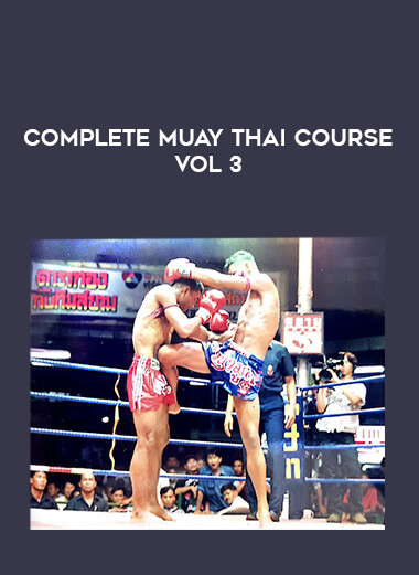 Complete Muay Thai Course Vol 3 download