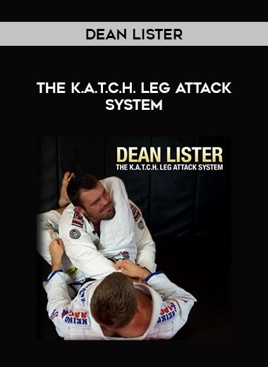 Dean Lister - The K.A.T.C.H. Leg Attack System download