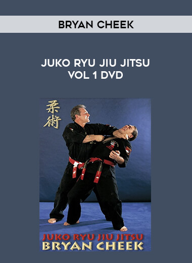 Juko Ryu Jiu Jitsu Vol 1 DVD by Bryan Cheek download