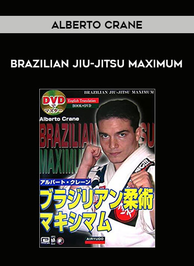 Alberto Crane - Brazilian Jiu-Jitsu Maximum download