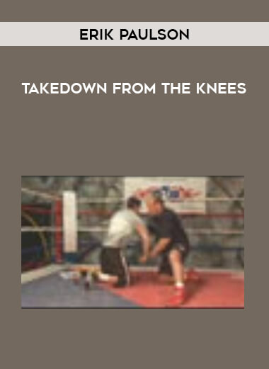 Erik Paulson - Takedown from the Knees download