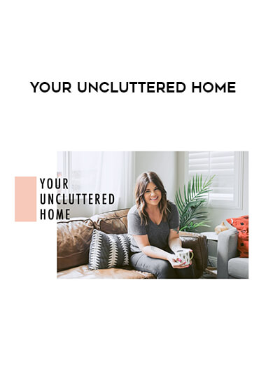 Your Uncluttered Home download