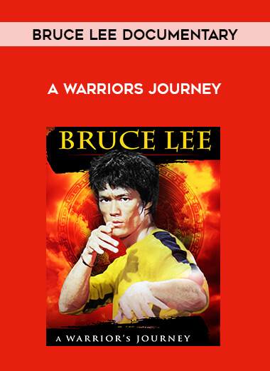 Bruce Lee Documentary - A Warriors Journey download