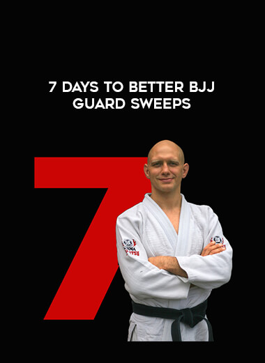 7 Days to Better BJJ Guard Sweeps download