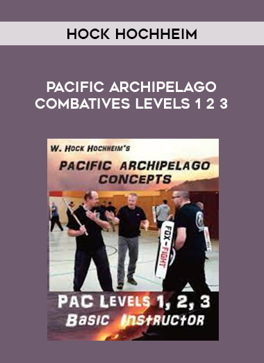 Hock Hochheim - Pacific Archipelago Combatives Levels 1 2 3 download