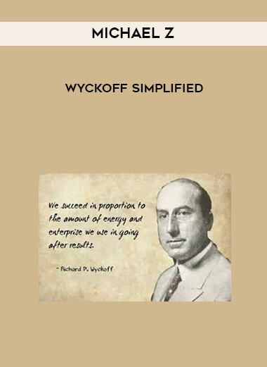 Wyckoff simplified from Michael Z download