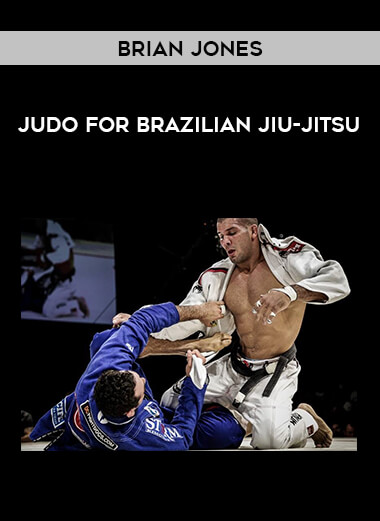 Brian Jones - Judo for Brazilian Jiu-Jitsu download