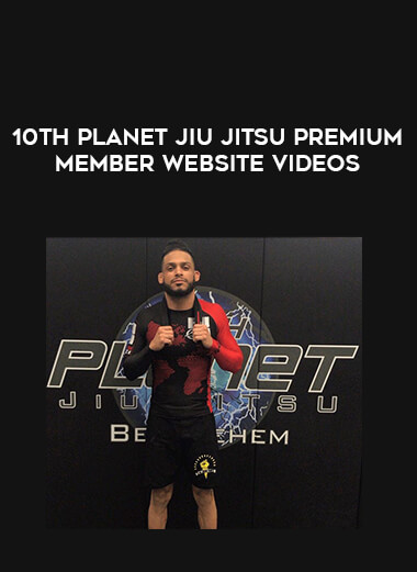 10th Planet Jiu Jitsu Premium Member Website Videos download