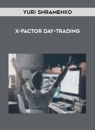 Yuri Shramenko - X-Factor Day-Trading download