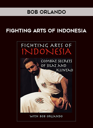 Bob Orlando - Fighting Arts of Indonesia download