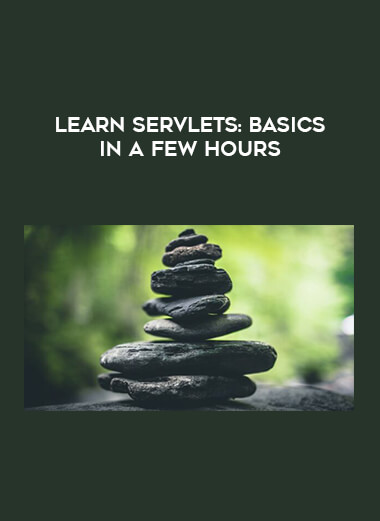 Learn Servlets : Basics in a few hours download