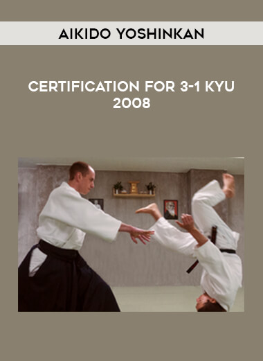 Aikido Yoshinkan - Certification for 3-1 kyu 2008 download