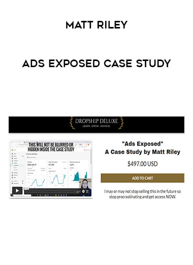 Ads Exposed Case Study by Matt Riley download