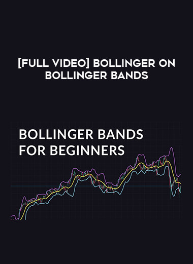 [Full Video] Bollinger on Bollinger Bands download