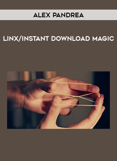 Alex Pandrea - Linx/instant download magic download
