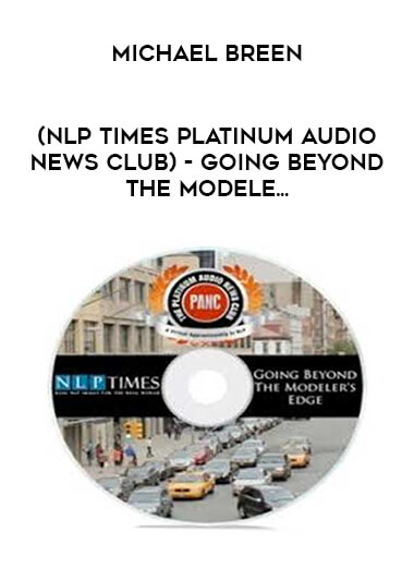 Going Beyond The Modeler's Edge (Charles Faulkner Interview) from Michael Breen (NLP Times Platinum Audio News Club) download