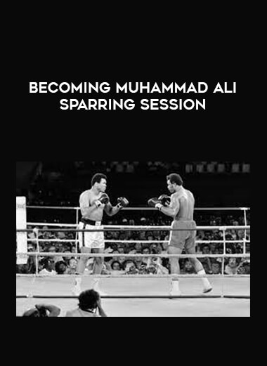 Becoming Muhammad Ali Sparring Session download