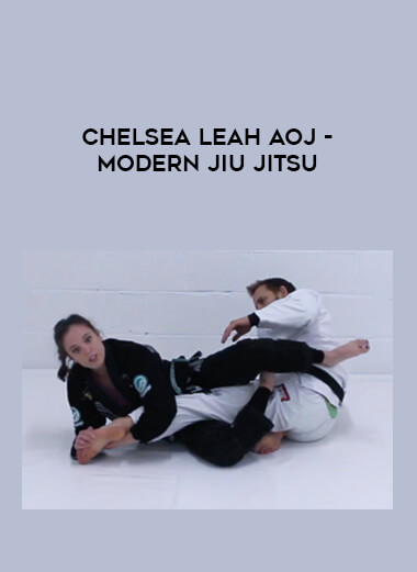 Chelsea Leah AOJ - Modern Jiu Jitsu download