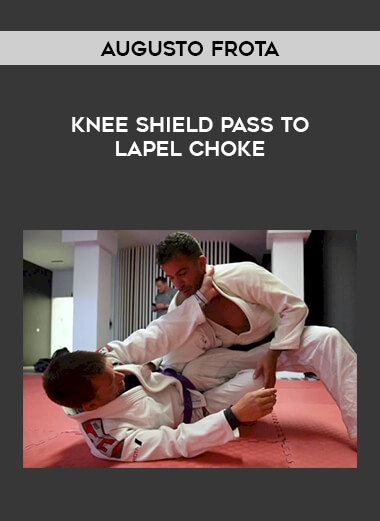 Augusto Frota: Knee Shield Pass to Lapel Choke download