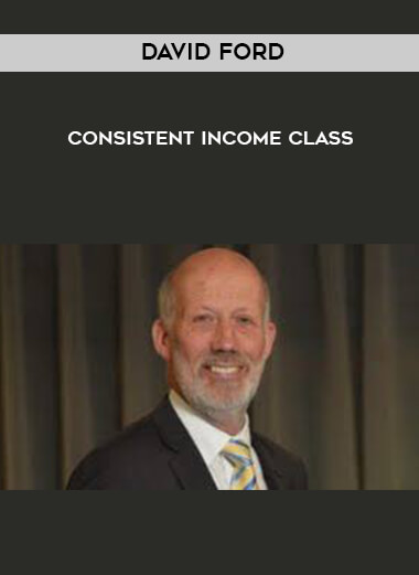 David Ford - Consistent Income Class download