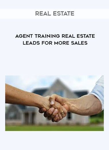Real Estate Agent Training Real Estate Leads for More Sales download