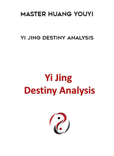 Master Huang YouYi  - Yi Jing Destiny Analysis download