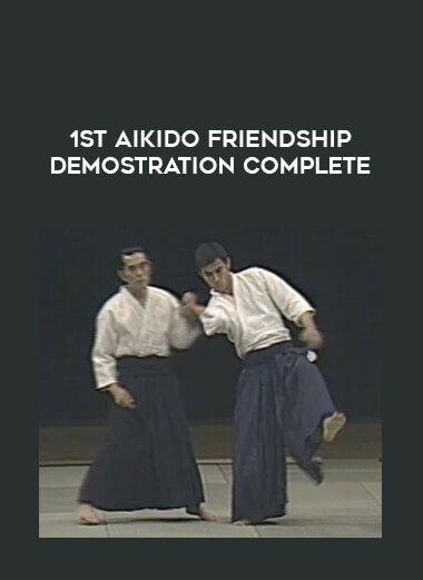 1st Aikido Friendship Demostration COMPLETE download