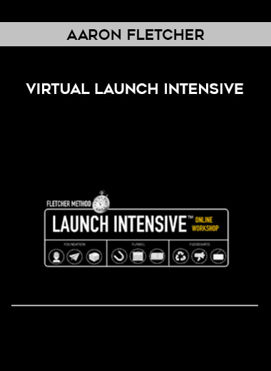 Aaron Fletcher - Virtual Launch Intensive download