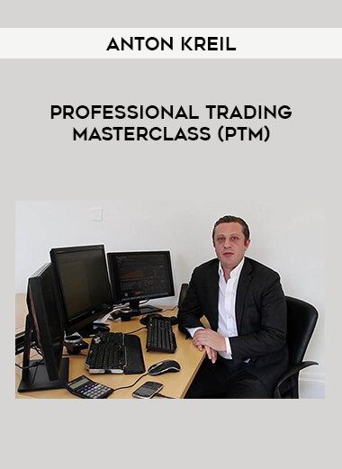 Professional Trading Masterclass (PTM) by Anton Kreil download