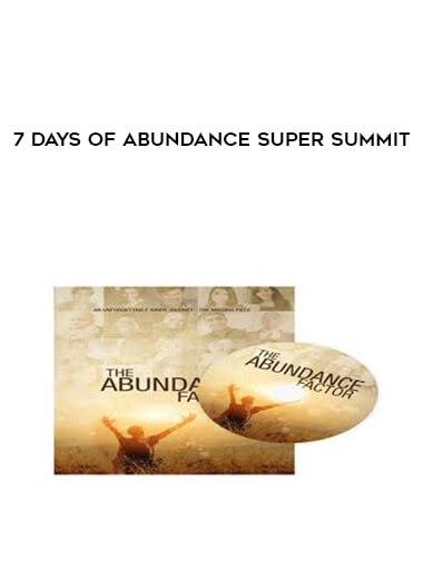 7 Days of Abundance Super Summit download