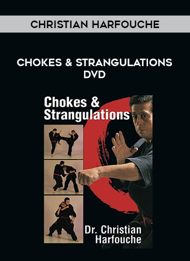 Chokes & Strangulations DVD with Christian Harfouche download