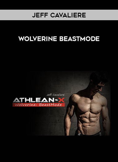 Jeff Cavaliere - Wolverine BeastMode download