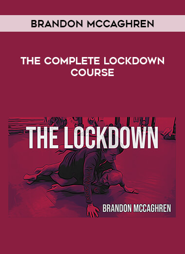 Brandon McCaghren - The Complete Lockdown Course download