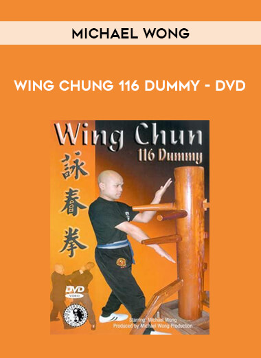 Michael Wong - Wing Chung 116 Dummy - DVD download