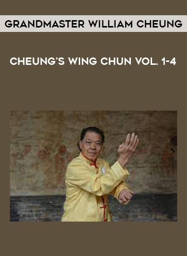 Grandmaster William Cheung - Cheung's Wing Chun Vol. 1-4 download