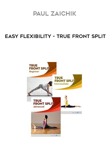 Paul Zaichik - Easy Flexibility - True Front Split download