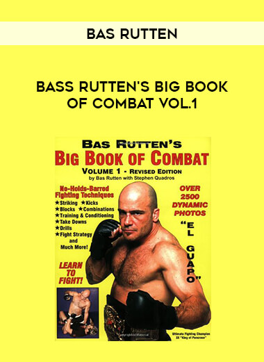 Bas Rutten - Bass Rutten's Big Book of Combat Vol.1 download