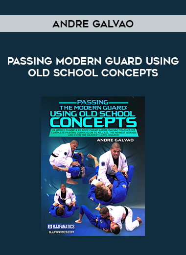 Andre Galvao - Passing Modern Guard Using Old School Concepts download