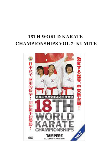 18TH WORLD KARATE CHAMPIONSHIPS VOL 2: KUMITE download