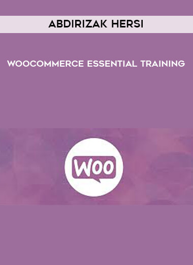 WooCommerce Essential Training - Abdirizak Hersi download