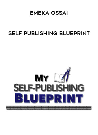Emeka Ossai - Self Publishing Blueprint download