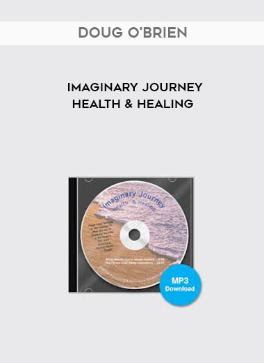 Doug O'Brien - Imaginary Journey - Health & Healing download