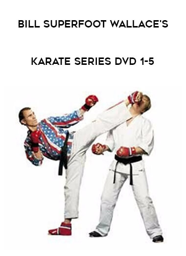 Bill Superfoot Wallace's Karate Series DVD 1-5 download