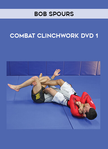 Bob Spours - Combat Clinchwork DVD 1 download